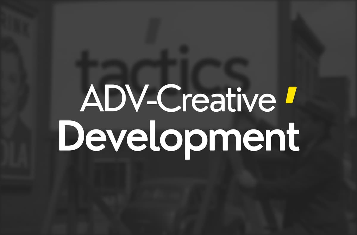 ADV-CREATIVE DEVELOPMENT
